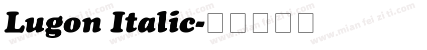 Lugon Italic字体转换